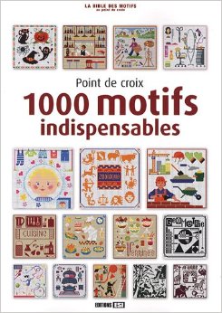 point de croix 1000 motifs indispensables